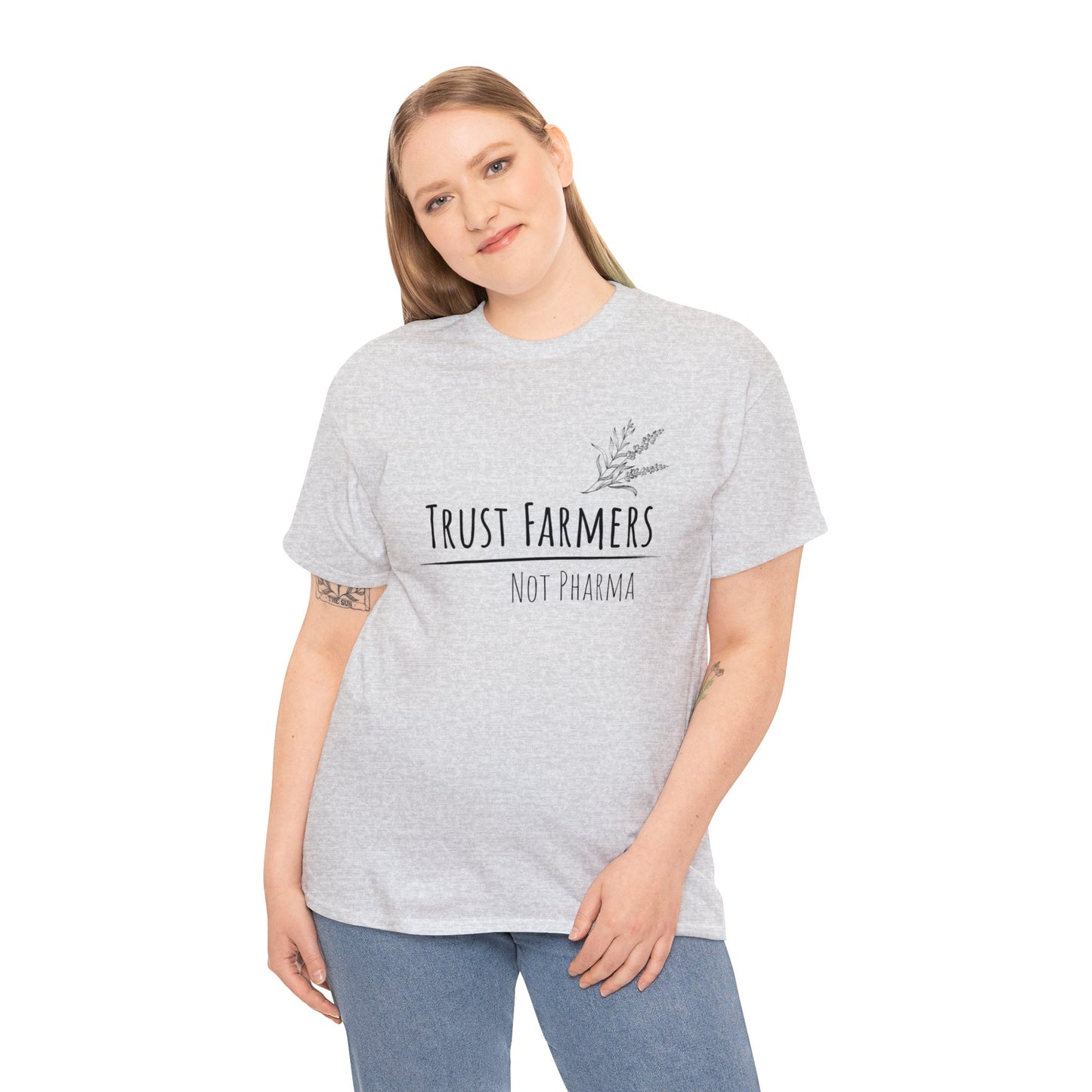 Trust Farmers Not Pharma - Unisex Heavy Cotton Tee