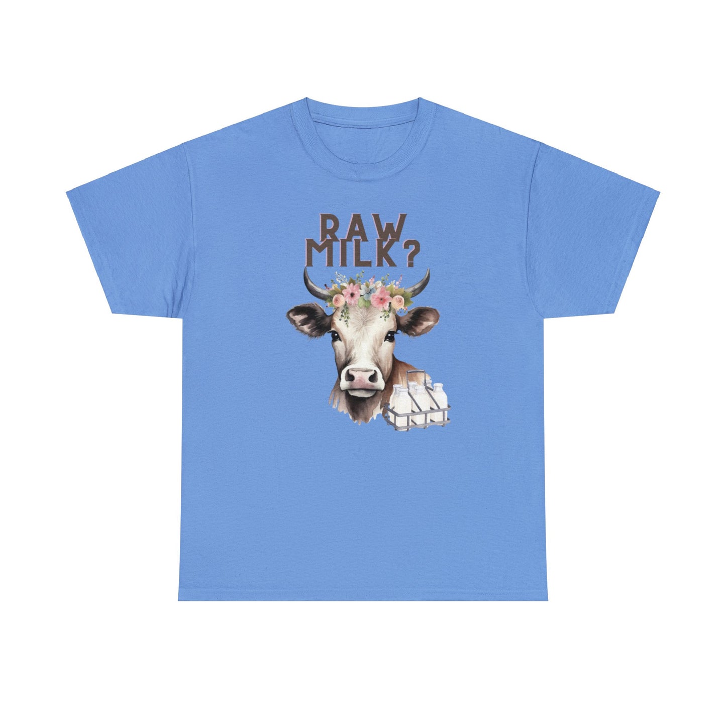 Raw Milk? - Unisex Heavy Cotton Tee