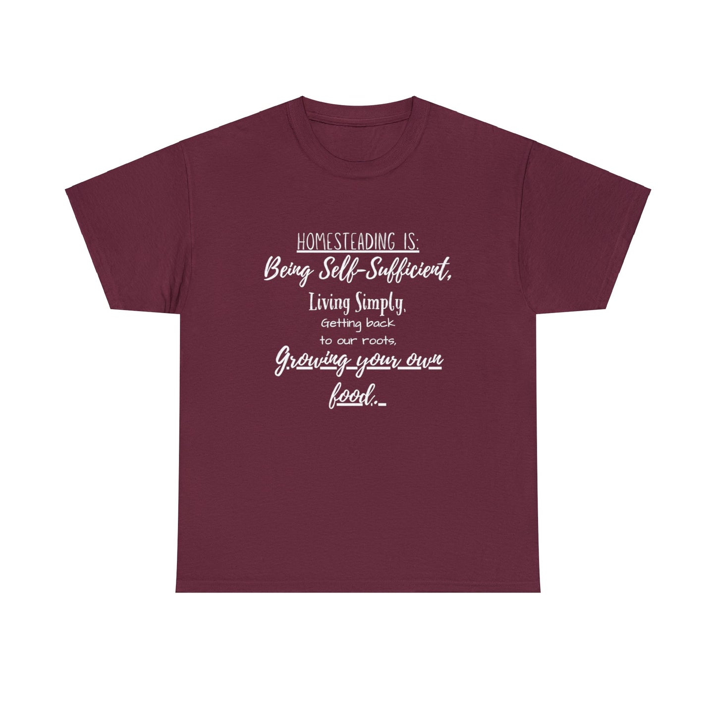 Homesteading Is - Unisex Heavy Cotton Tee