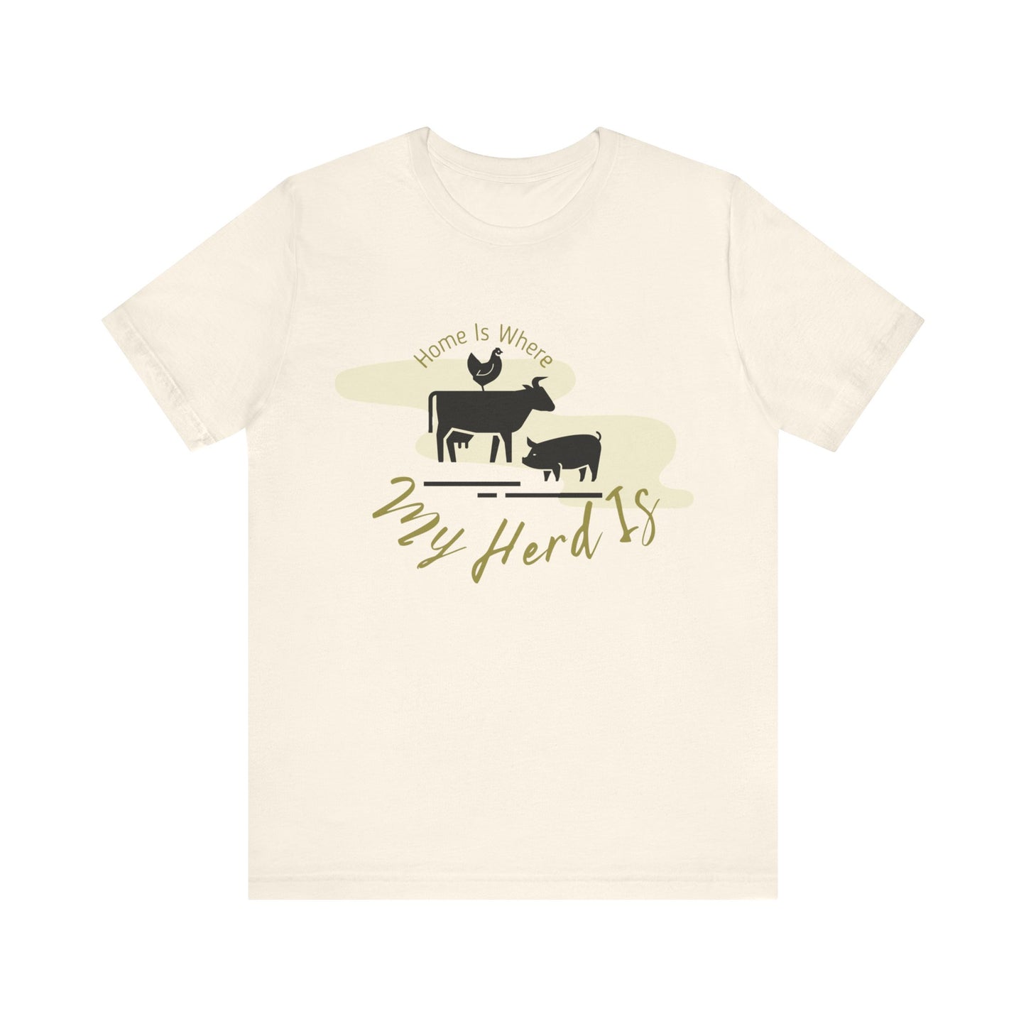 Home Is Where My Herd Is - Unisex Jersey Short Sleeve Tee