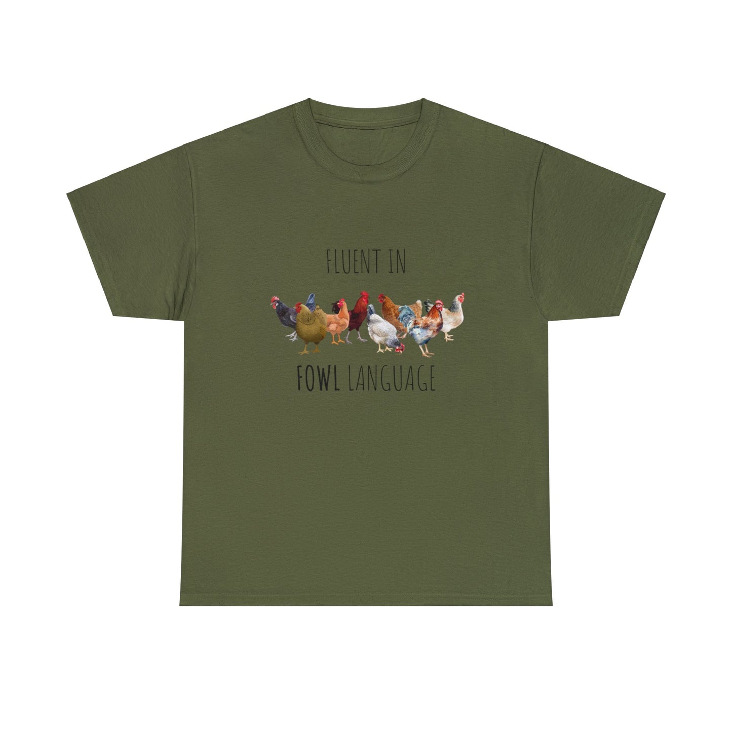 Fluent In Fowl Language - Unisex Heavy Cotton Tee