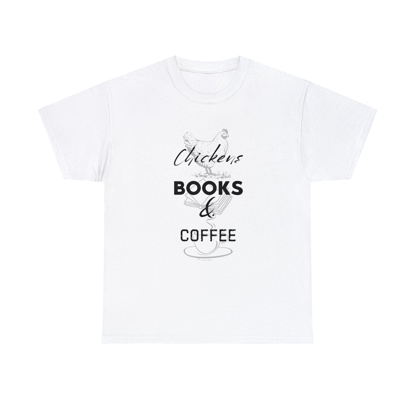 Chickens, Books, & Coffee - Unisex Heavy Cotton Tee