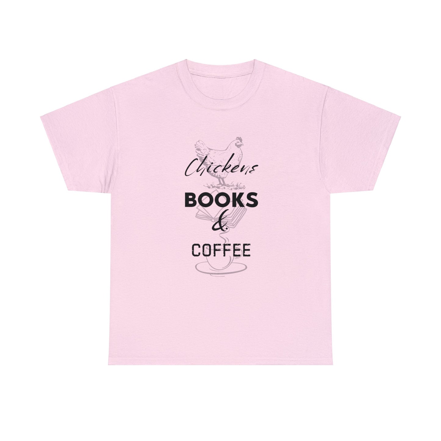 Chickens, Books, & Coffee - Unisex Heavy Cotton Tee