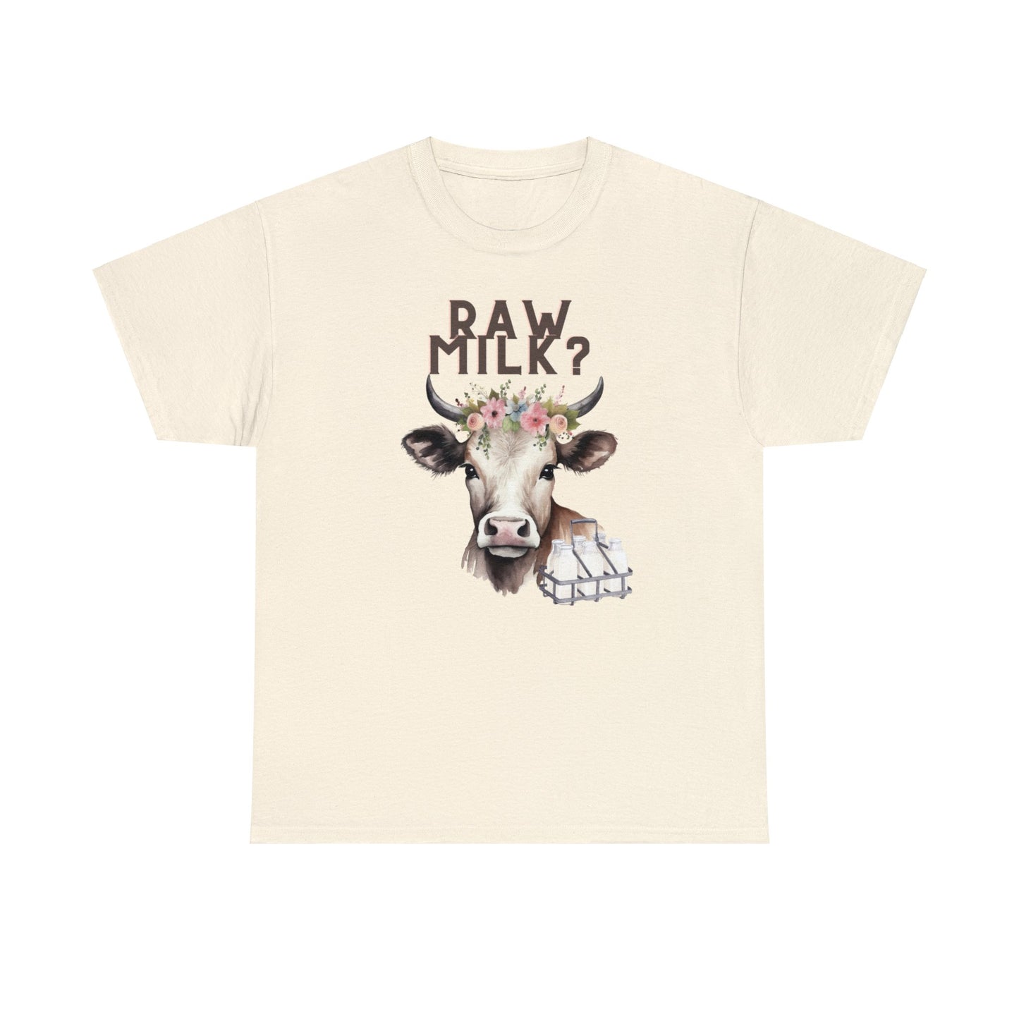 Raw Milk? - Unisex Heavy Cotton Tee