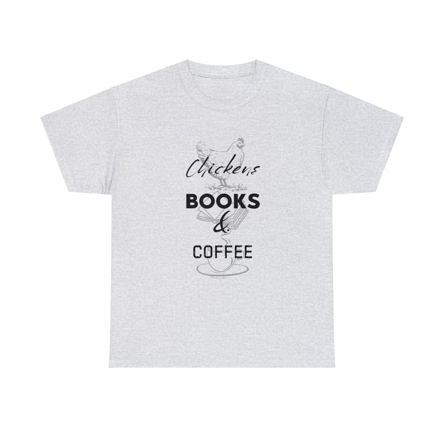 Chickens, Books, & Coffee - Unisex Heavy Cotton Tee