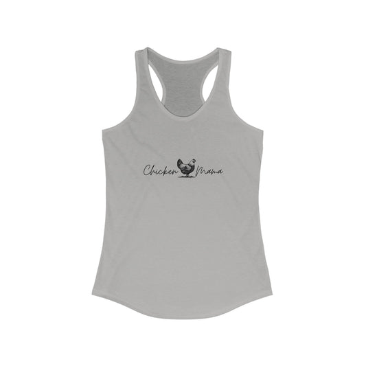 Chicken Mama - Women's Ideal Racerback Tank