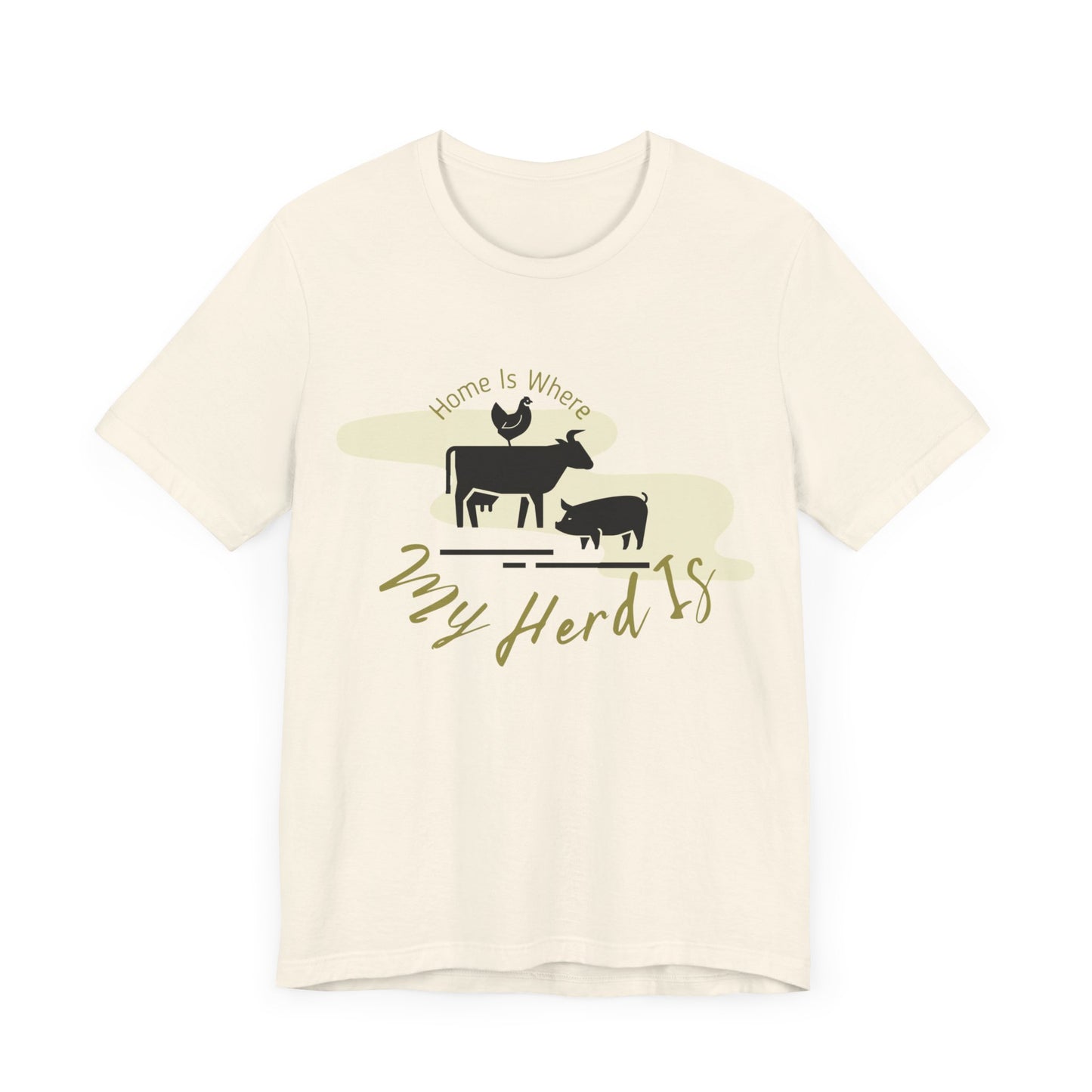 Home Is Where My Herd Is - Unisex Jersey Short Sleeve Tee