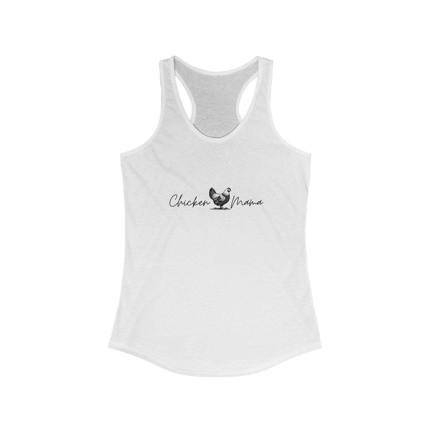 Chicken Mama - Women's Ideal Racerback Tank