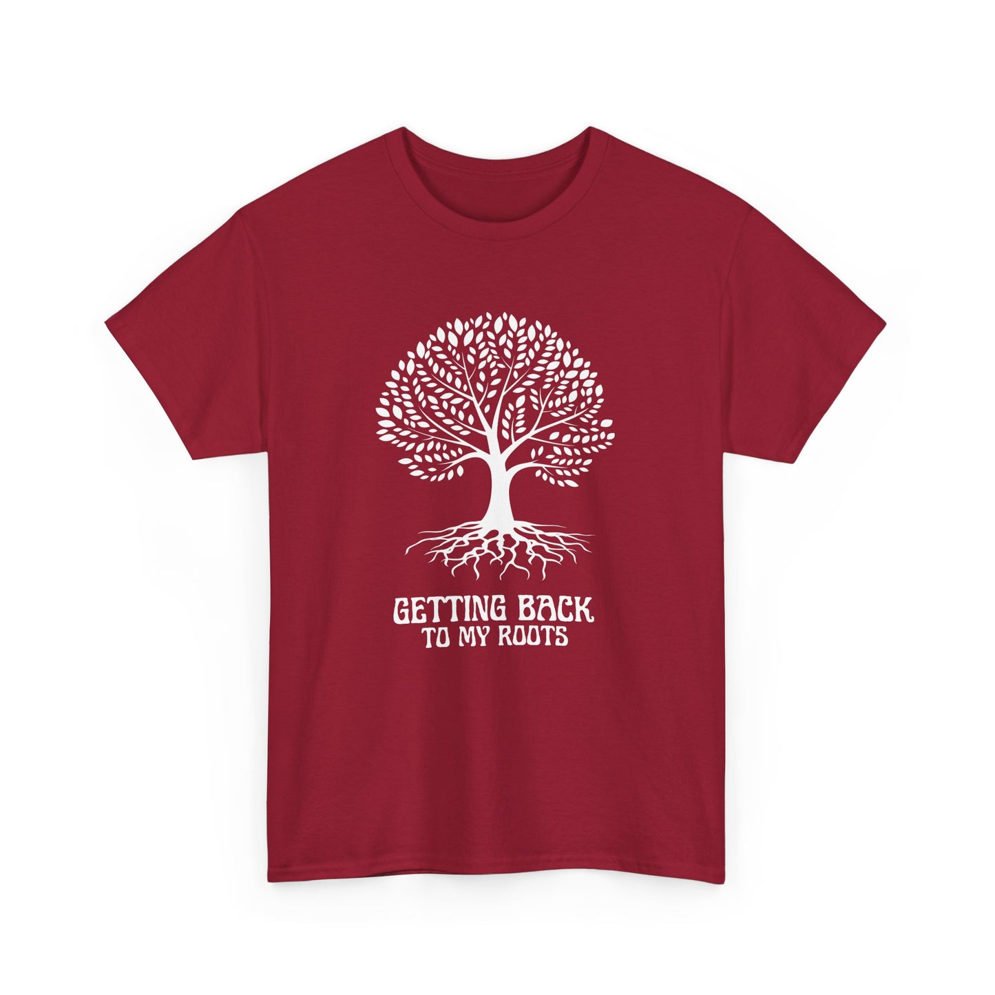 Getting Back To My Roots - Unisex Heavy Cotton Tee