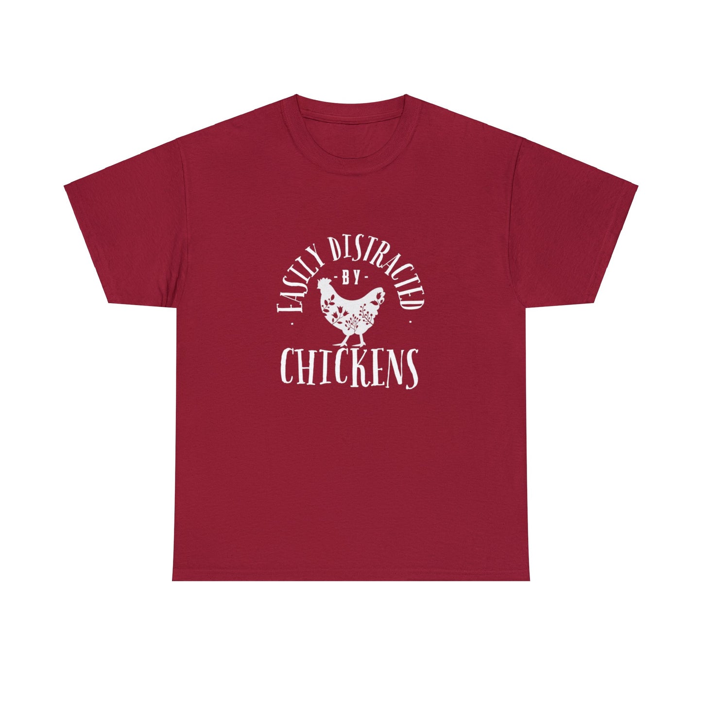 Easily Distracted By Chickens - Unisex Heavy Cotton Tee